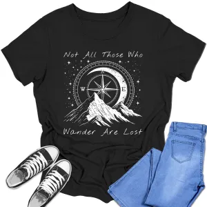 Girl's Short Sleeve Graphic Tees Cute Hiking Not All Those Who Wander Are Lost Shirt Casual Fall Tops